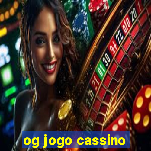 og jogo cassino